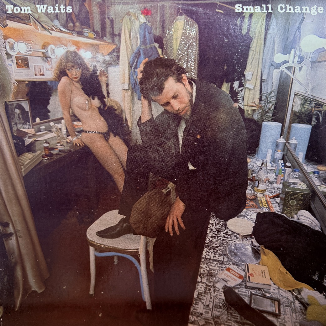 Tom Waits — Small Change
