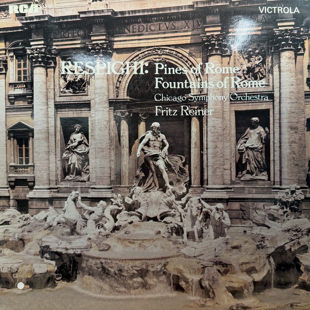 Respighi, Chicago Symphony Orchestra, Fritz Reiner 〈Pines Of Rome / Fountains Of Rome〉 자켓