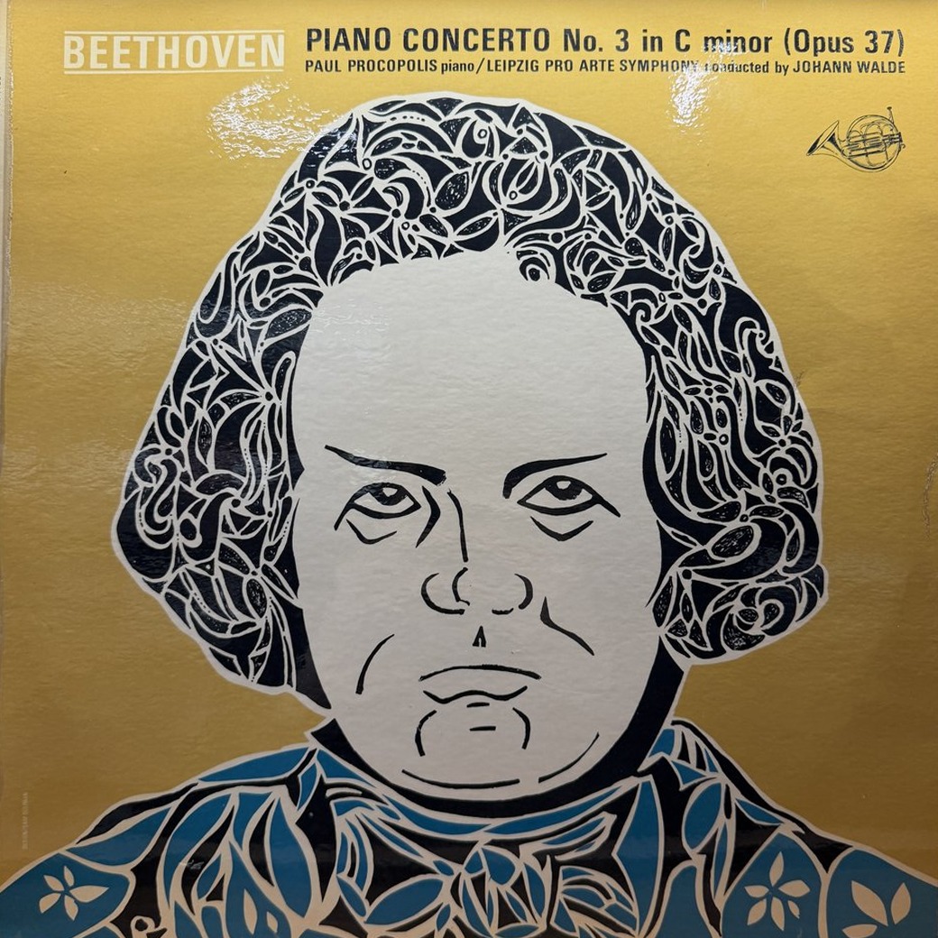 Beethoven, Paul Procopolis, Johann Walde, Leipzig Pro Arte Symphony Orchestra 〈Piano Concerto No.3 In C Minor (Opus 37)〉 자켓