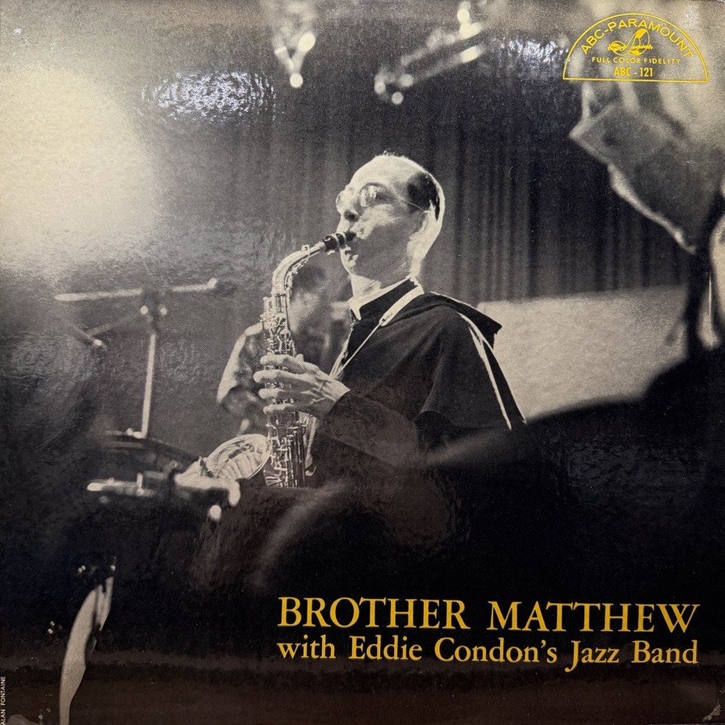 Brother Matthew With Eddie Condon's Jazz Band 〈Brother Matthew With Eddie Condon's Jazz Band〉 자켓