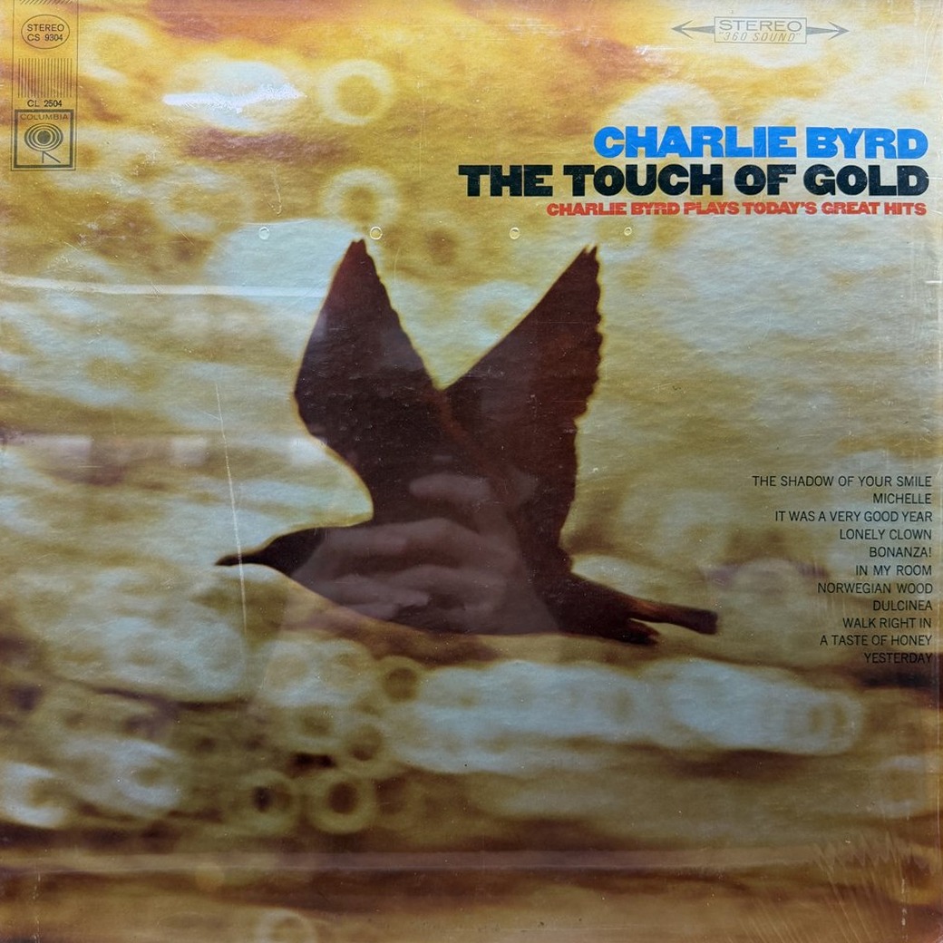 Charlie Byrd 〈The Touch Of Gold (Charlie Byrd Plays Today's Great Hits)〉 자켓
