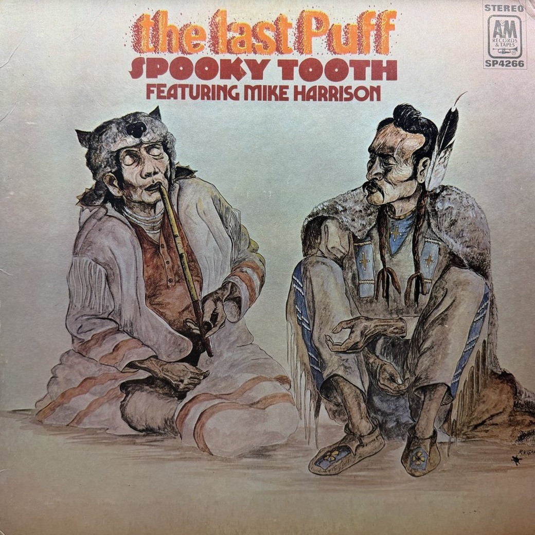 Spooky Tooth Featuring Mike Harrison 〈The Last Puff〉 자켓