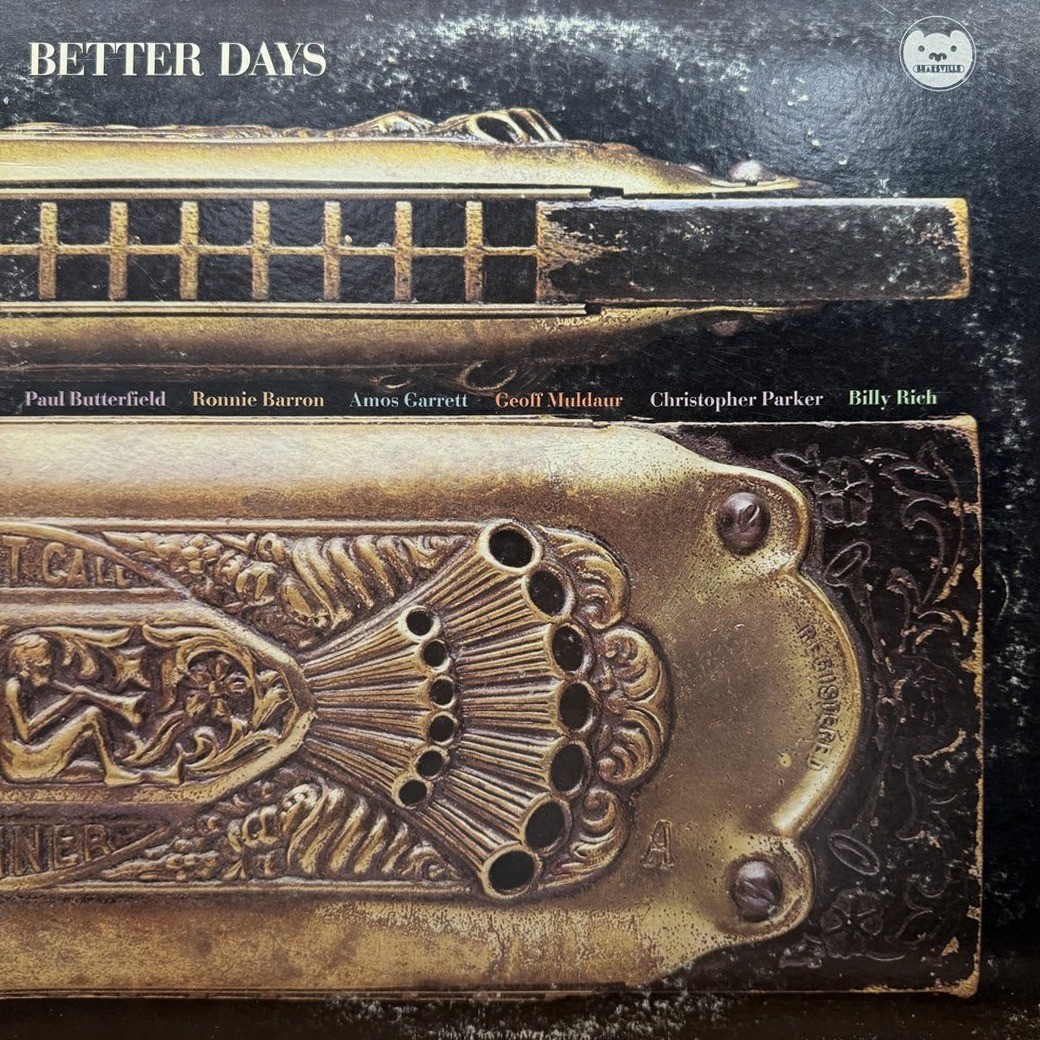 Paul Butterfield 〈Better Days〉 자켓