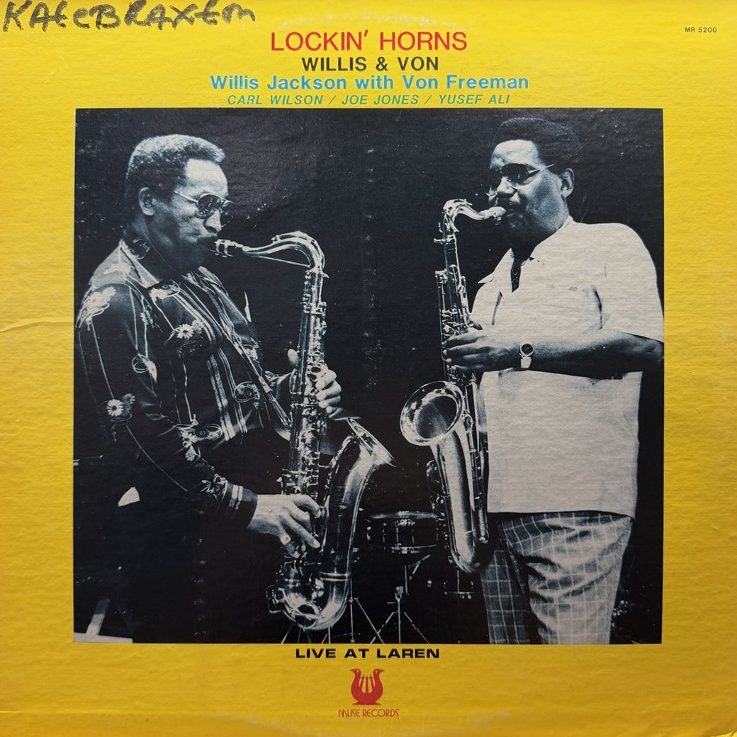 Willis Jackson, Von Freeman 〈Lockin' Horns - Willis & Von Live At Laren〉 자켓