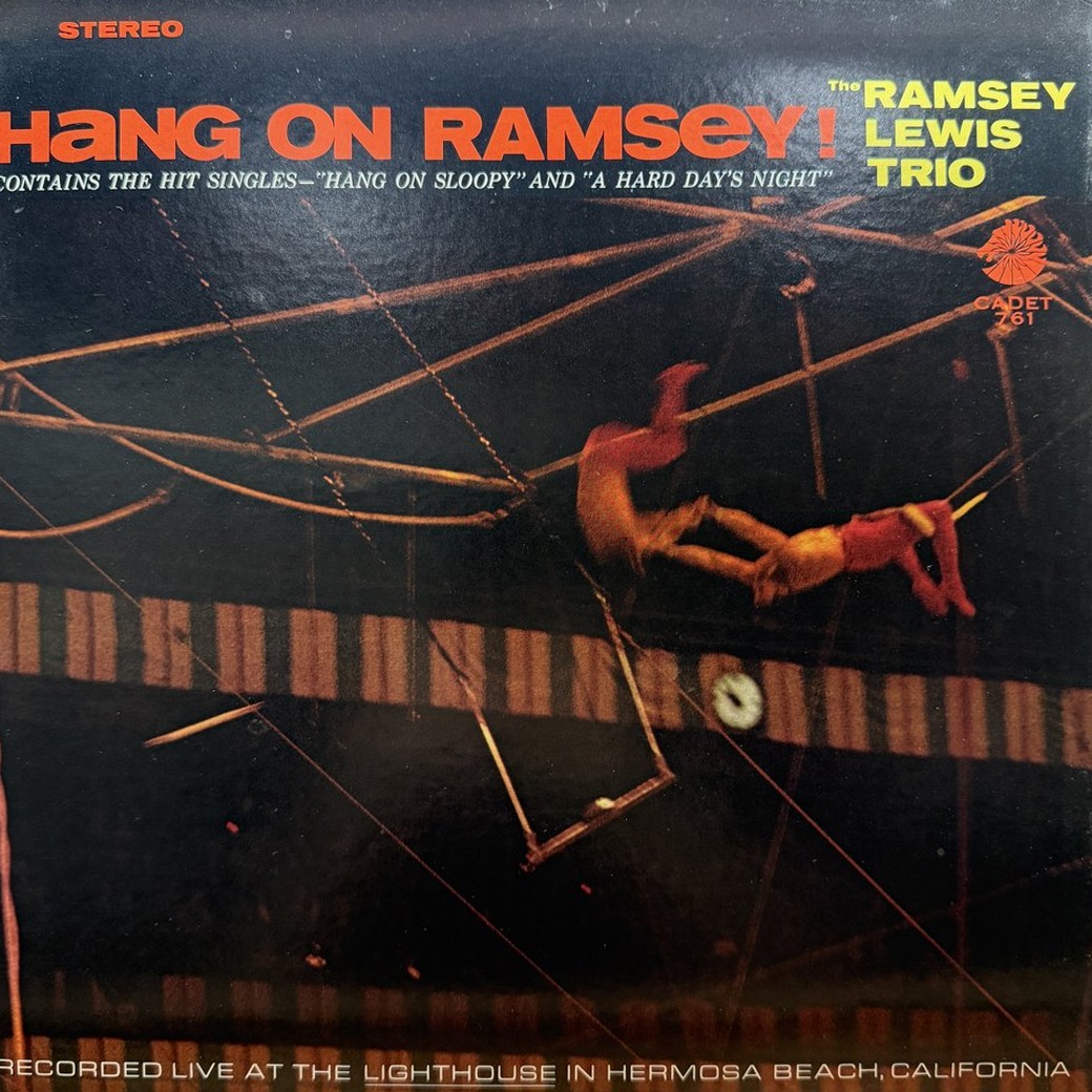 The Ramsey Lewis Trio 〈Hang On Ramsey!〉 자켓