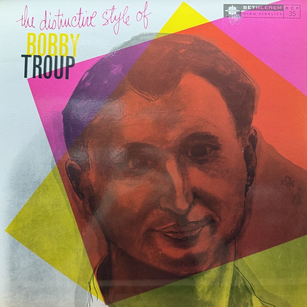 Bobby Troup 〈The Distinctive Style Of Bobby Troup〉 자켓