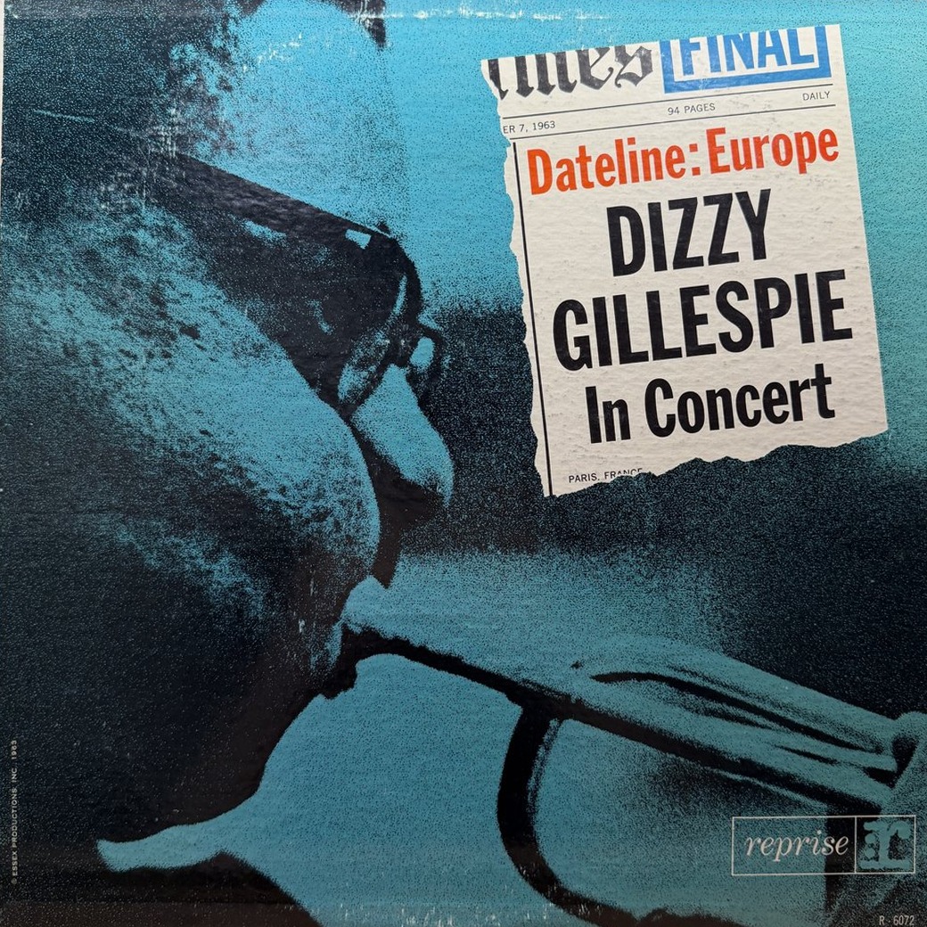 Dizzy Gillespie 〈Dateline: Europe Dizzy Gillespie In Concert〉 자켓