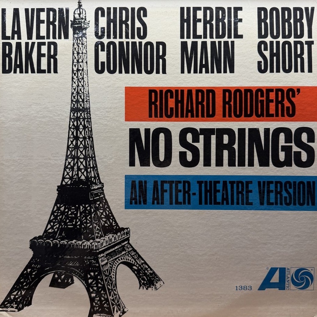 La Vern Baker / Chris Connor / Herbie Mann / Bobby Short 〈Richard Rodgers' No Strings. An After-Theatre Version〉 자켓
