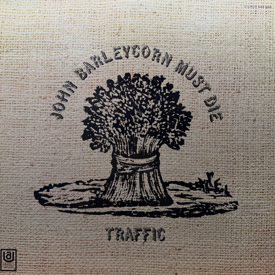 Traffic 〈John Barleycorn Must Die〉 자켓