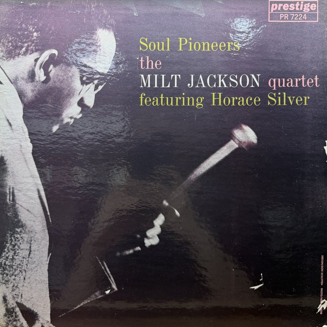 The Milt Jackson Quartet 〈Soul Pioneers〉 자켓