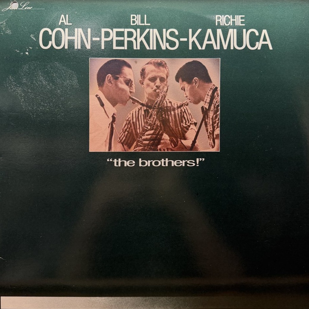 Al Cohn - Bill Perkins - Richie Kamuca 〈The Brothers!〉 자켓