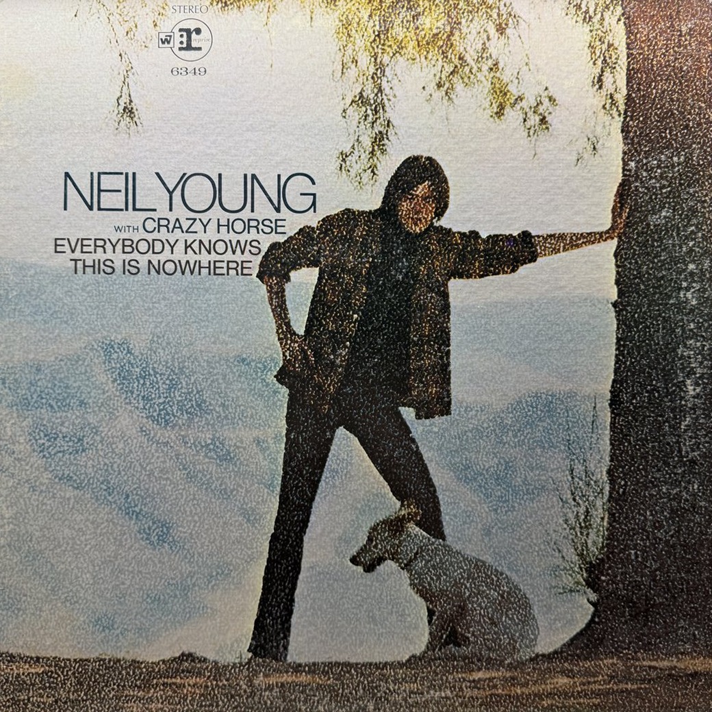 Neil Young With Crazy Horse 〈Everybody Knows This Is Nowhere〉 자켓