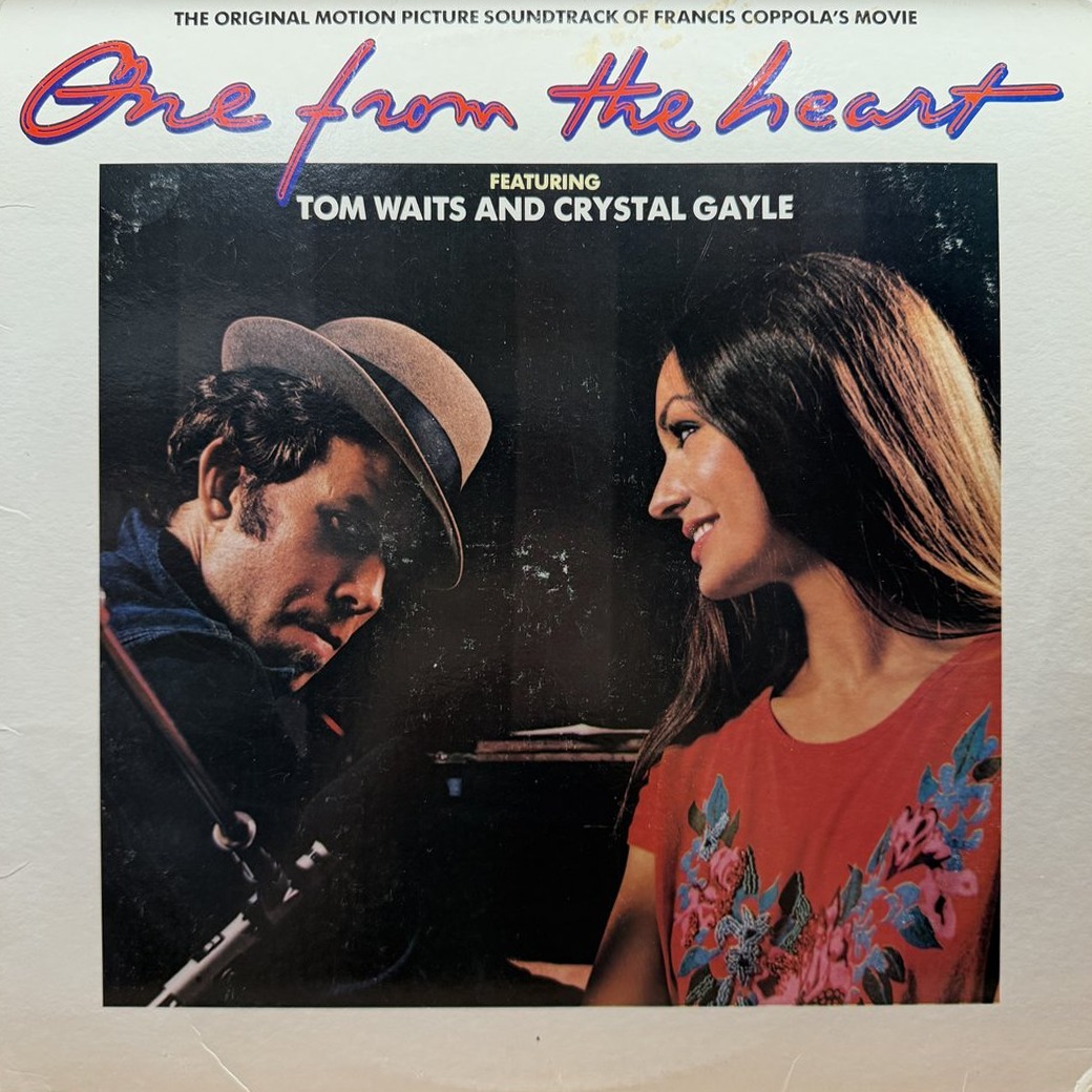 Tom Waits And Crystal Gayle 〈One From The Heart - The Original Motion Picture Soundtrack Of Francis Coppola's Movie〉 자켓
