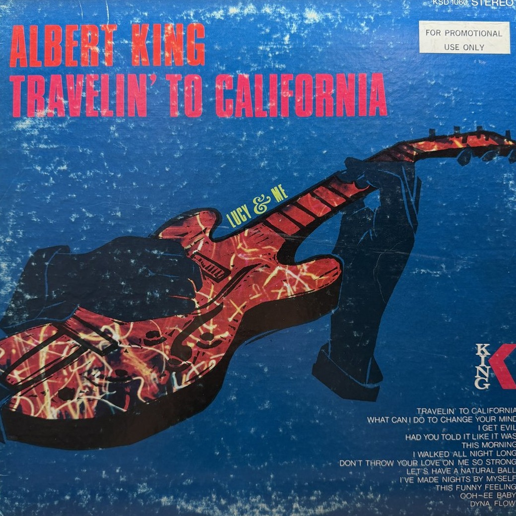Albert King 〈Travelin' To California (Lucy And Me)〉 자켓