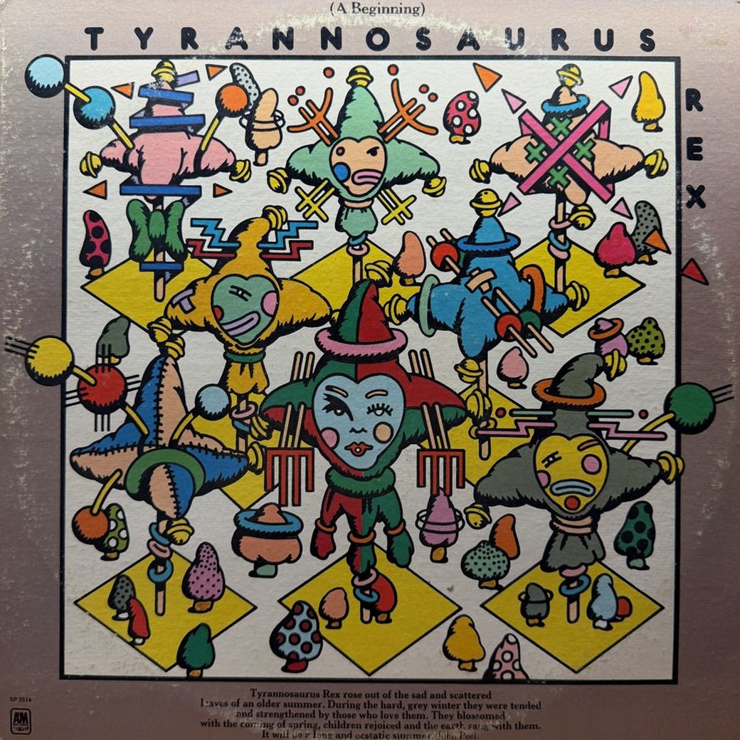 Tyrannosaurus Rex 〈(A Beginning) Prophets, Seers & Sages, The Angels Of The Ages / My People Were Fair And Had Sky In Their Hair... But Now They're Content To Wear Stars On Their Brows〉 자켓