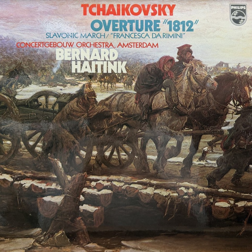 Tchaikovsky, Concertgebouw-Orchestra, Amsterdam, Bernard Haitink 〈Overture "1812" / Slavonic March / Francesca Da Rimini〉 자켓