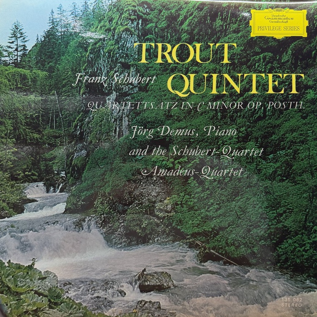 Franz Schubert - Jörg Demus, Schubert-Quartett, Amadeus-Quartett 〈Trout Quintet / Quartettsatz C Minor Op. Posth.〉 자켓