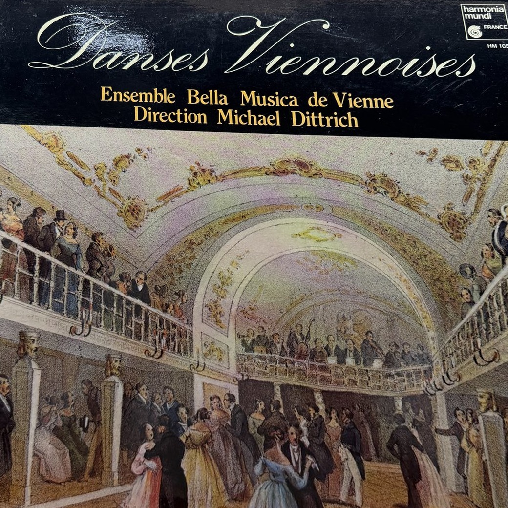Ensemble Bella Musica De Vienne, Michael Dittrich 〈Danses Viennoises〉 자켓