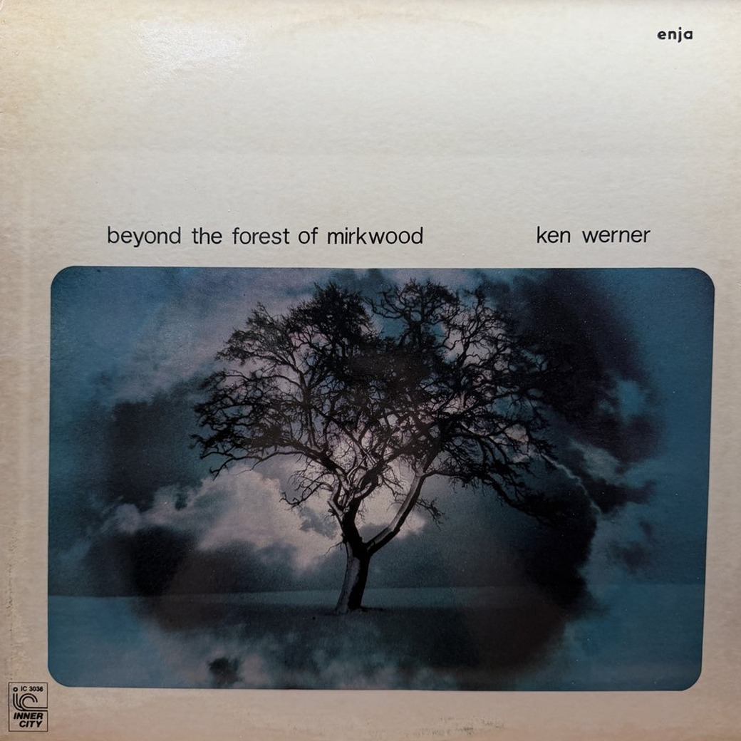 Ken Werner 〈Beyond The Forest Of Mirkwood〉 자켓