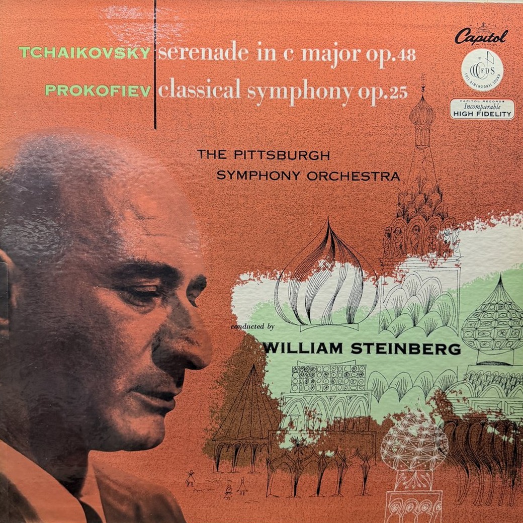 Tchaikovsky / Prokofiev - The Pittsburgh Symphony Orchestra Conducted By William Steinberg 〈Serenade In C Major Op. 48 / Classical Symphony Op. 25〉 자켓