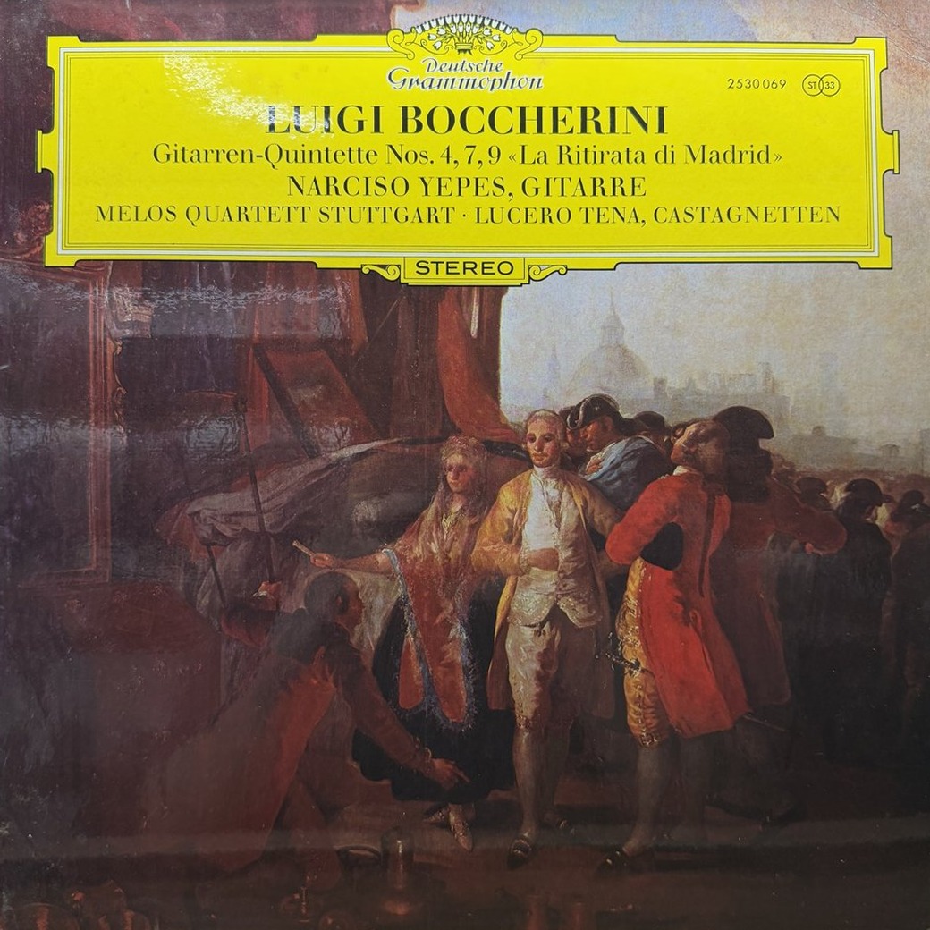 Luigi Boccherini, Narciso Yepes, Melos Quartett Stuttgart ∙ Lucero Tena 〈Gitarren-Quintette Nos. 4, 7, 9 «La Ritirata Di Madrid»〉 자켓