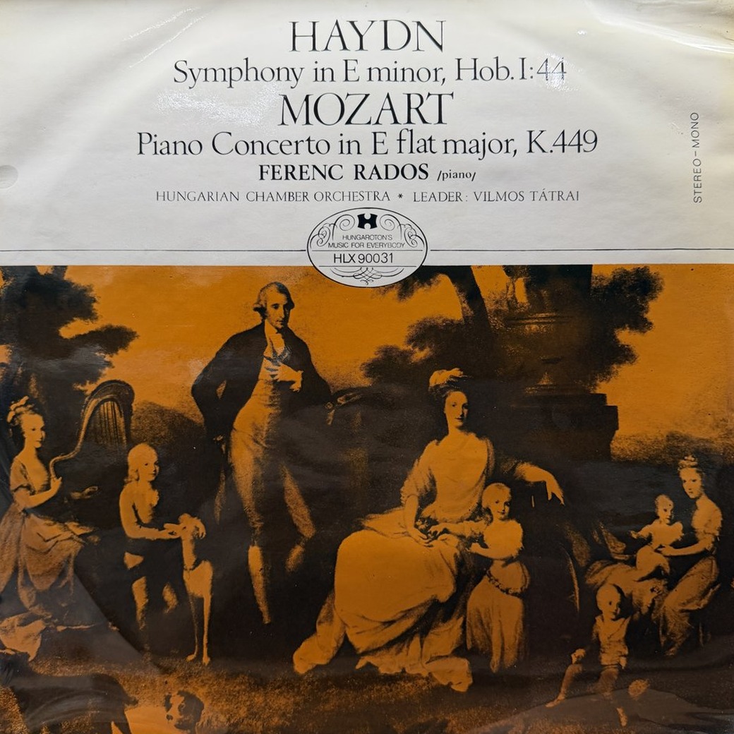 Haydn, Mozart, Rados Ferenc, Magyar Kamarazenekar ,Leader Tátrai Vilmos 〈E-moll Szimfónia, Hob. 1:44 / Esz-dur Zongoraverseny, K 449〉 자켓