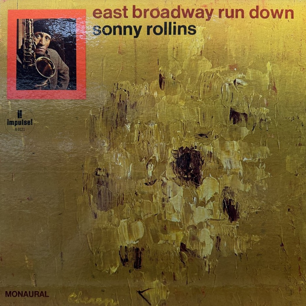 Sonny Rollins 〈East Broadway Run Down〉 자켓
