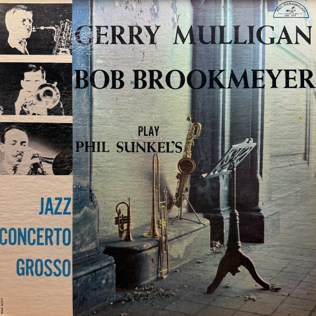 Gerry Mulligan, Bob Brookmeyer 〈Play Phil Sunkel's Jazz Concerto Grosso〉 자켓