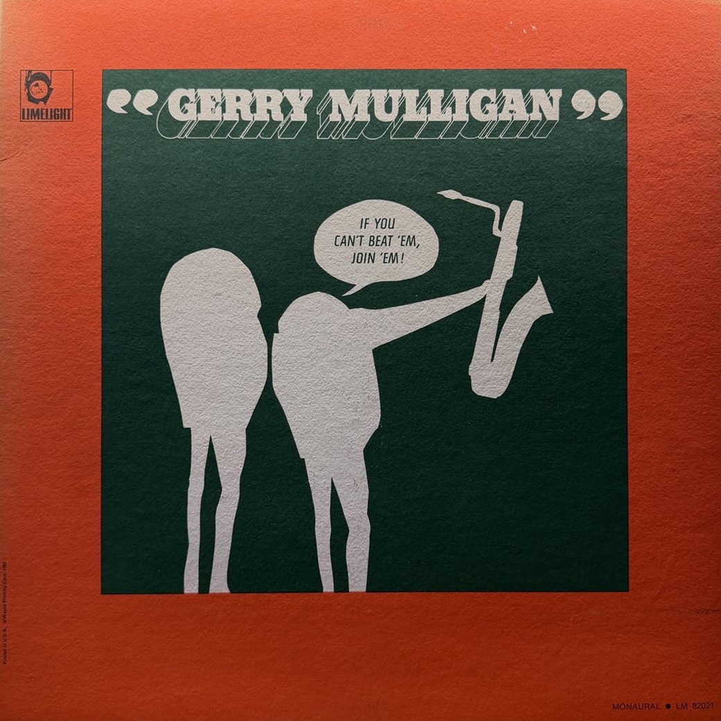 Gerry Mulligan 〈If You Can't Beat 'Em, Join 'Em!〉 자켓