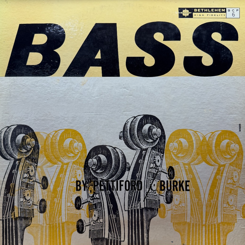 Oscar Pettiford's Quintet / Vinnie Burke's Quartet 〈Bass By Pettiford/Burke〉 자켓