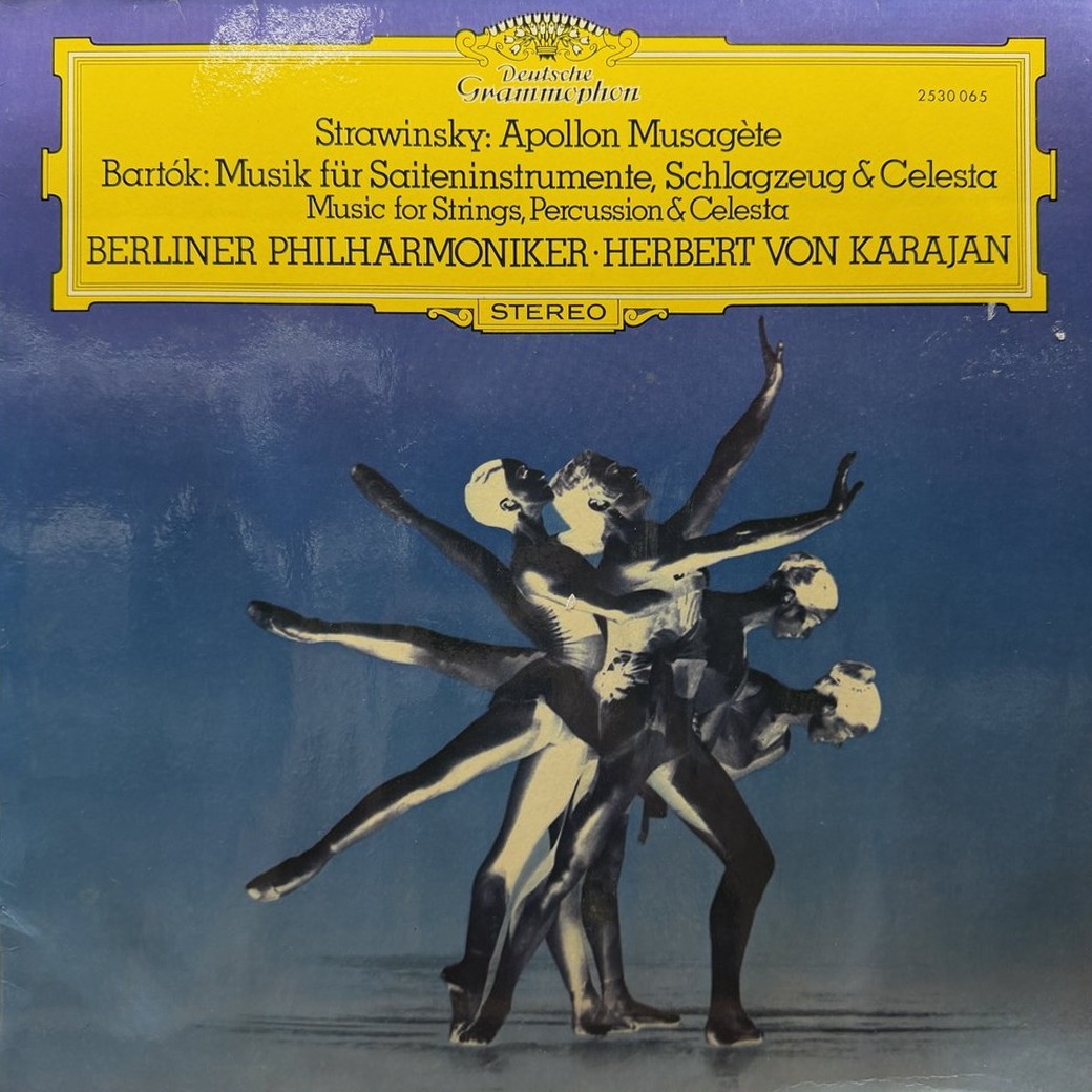 Strawinsky / Bartók - Berliner Philharmoniker • Herbert von Karajan 〈Apollon Musagète / Musik Für Saiteninstrumente, Schlagzeug & Celesta〉 자켓