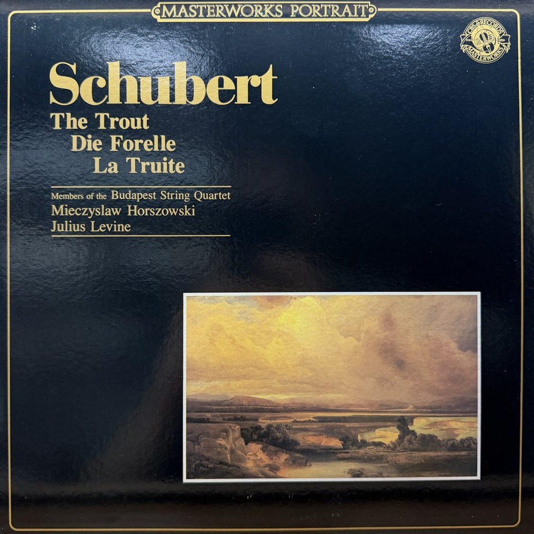 Schubert, Joseph Roisman, Boris Kroyt, Mischa Schneider Of The Budapest String Quartet Assisting Artists Mieczyslaw Horszowski & Julius Levine 〈The Trout〉 자켓