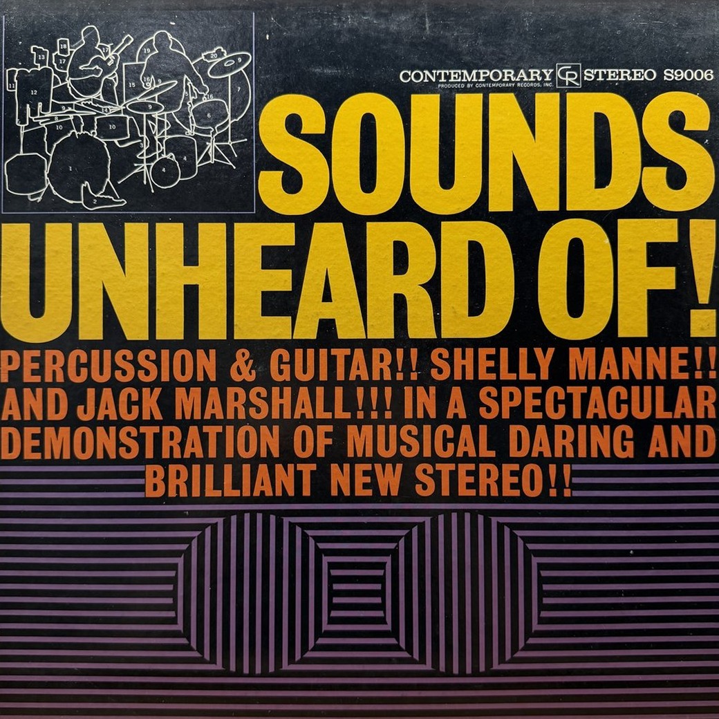 Shelly Manne & Jack Marshall 〈Sounds Unheard Of!〉 자켓