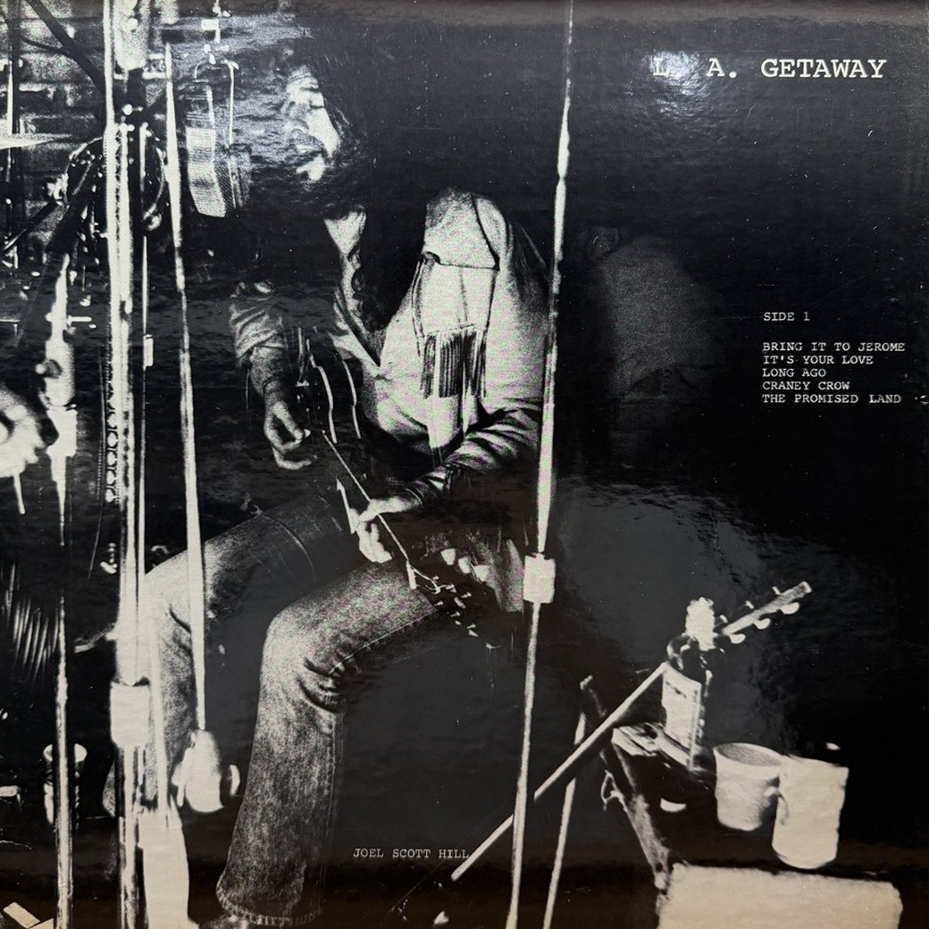 Joel Scott Hill, John Barbata, Chris Ethridge 〈L. A. Getaway〉 자켓