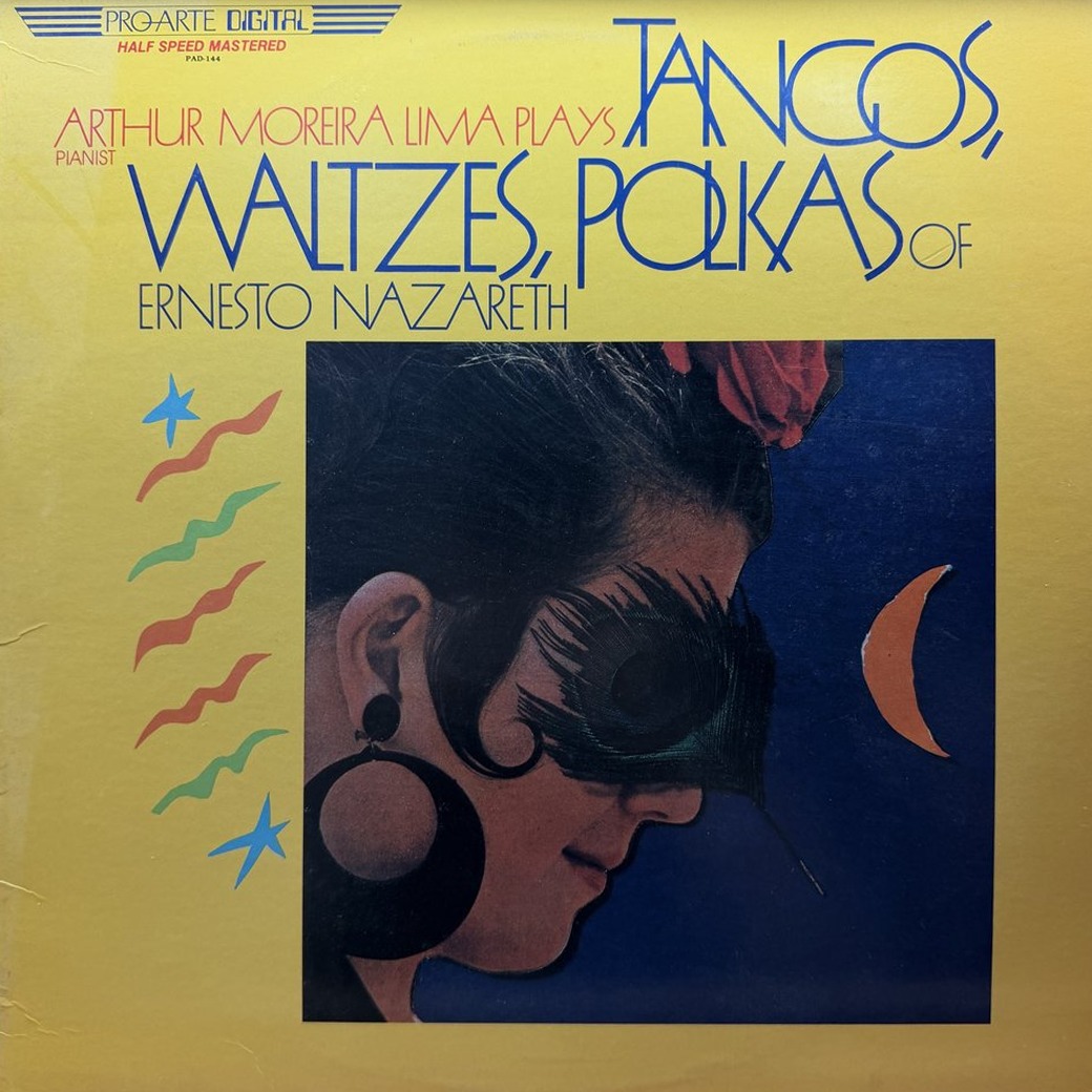 Arthur Moreira Lima, Ernesto Nazareth 〈Arthur Moreira Lima Plays Tangos, Waltzes, Polkas Of Ernesto Nazareth〉 자켓