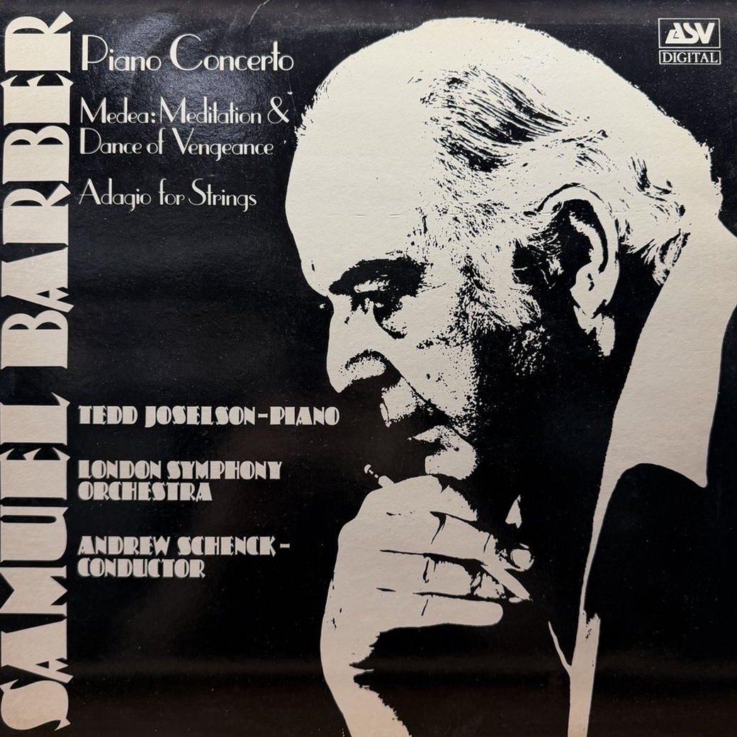 Samuel Barber - Tedd Joselson, London Symphony Orchestra, Andrew Schenck 〈Piano Concerto / Medea: Meditation & Dance Of Vengeance / Adagio For Strings〉 자켓