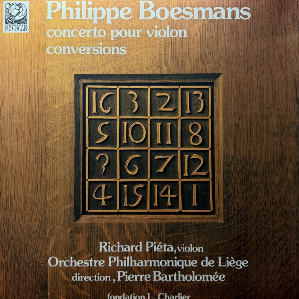 Philippe Boesmans, Richard Piéta, Orchestre Philharmonique De Liège, Pierre Bartholomée 〈Concerto Pour Violon / Conversions〉 자켓