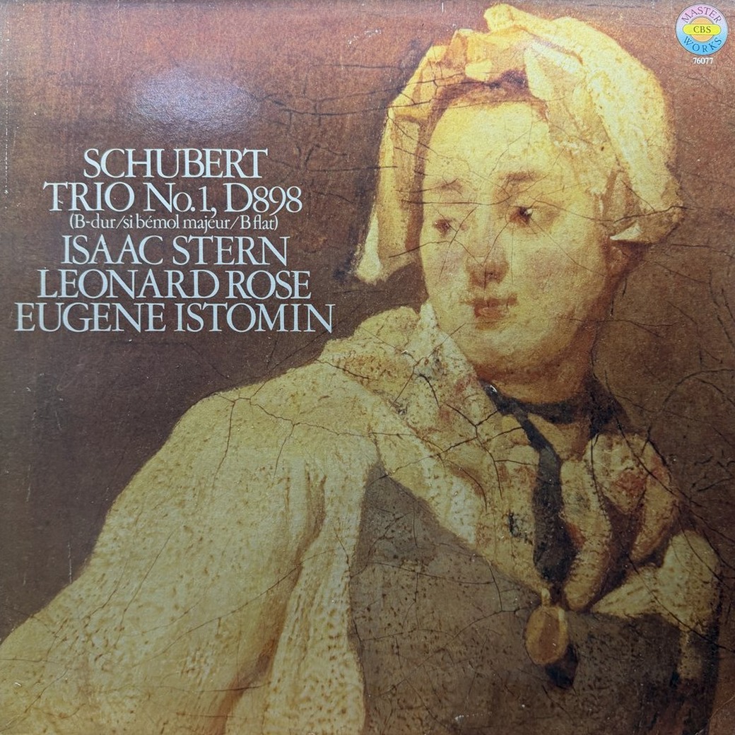 Schubert, Isaac Stern, Leonard Rose, Eugene Istomin 〈Schubert: Trio No.1, D898〉 자켓