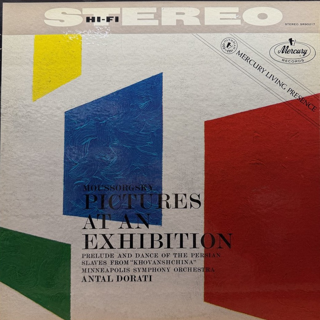 Moussorgsky, Minneapolis Symphony Orchestra, Antal Dorati 〈Pictures At An Exhibition / Prelude And Dance Of The Persian Slaves From "Khovanshchina"〉 자켓
