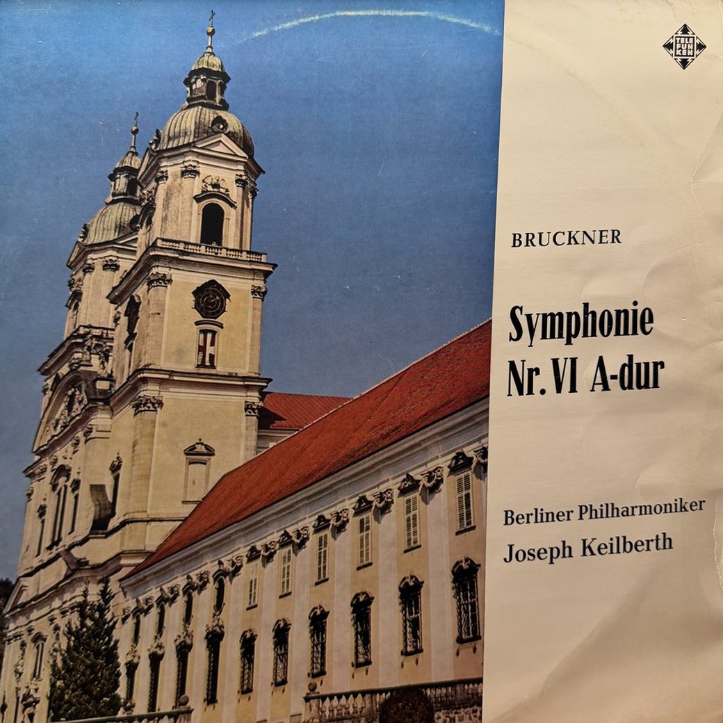 Bruckner - Berliner Philharmoniker, Joseph Keilberth 〈Symphony Nr.VI In A-Dur〉 자켓