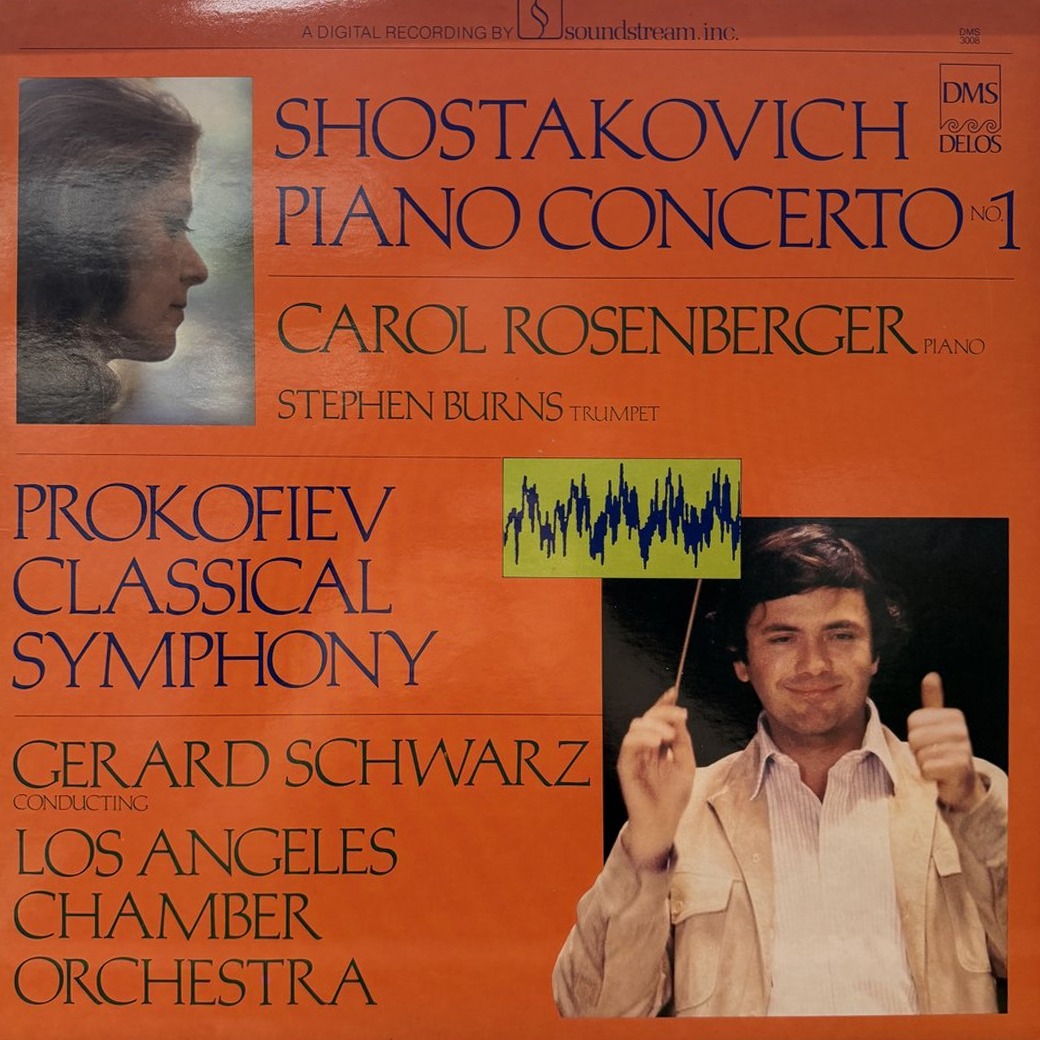 Sergei Prokofiev / Dmitri Shostakovich - Gerard Schwarz / Carol Rosenberger / Los Angeles Chamber Orchestra 〈Piano Concerto No. 1 / Classical Symphony〉 자켓