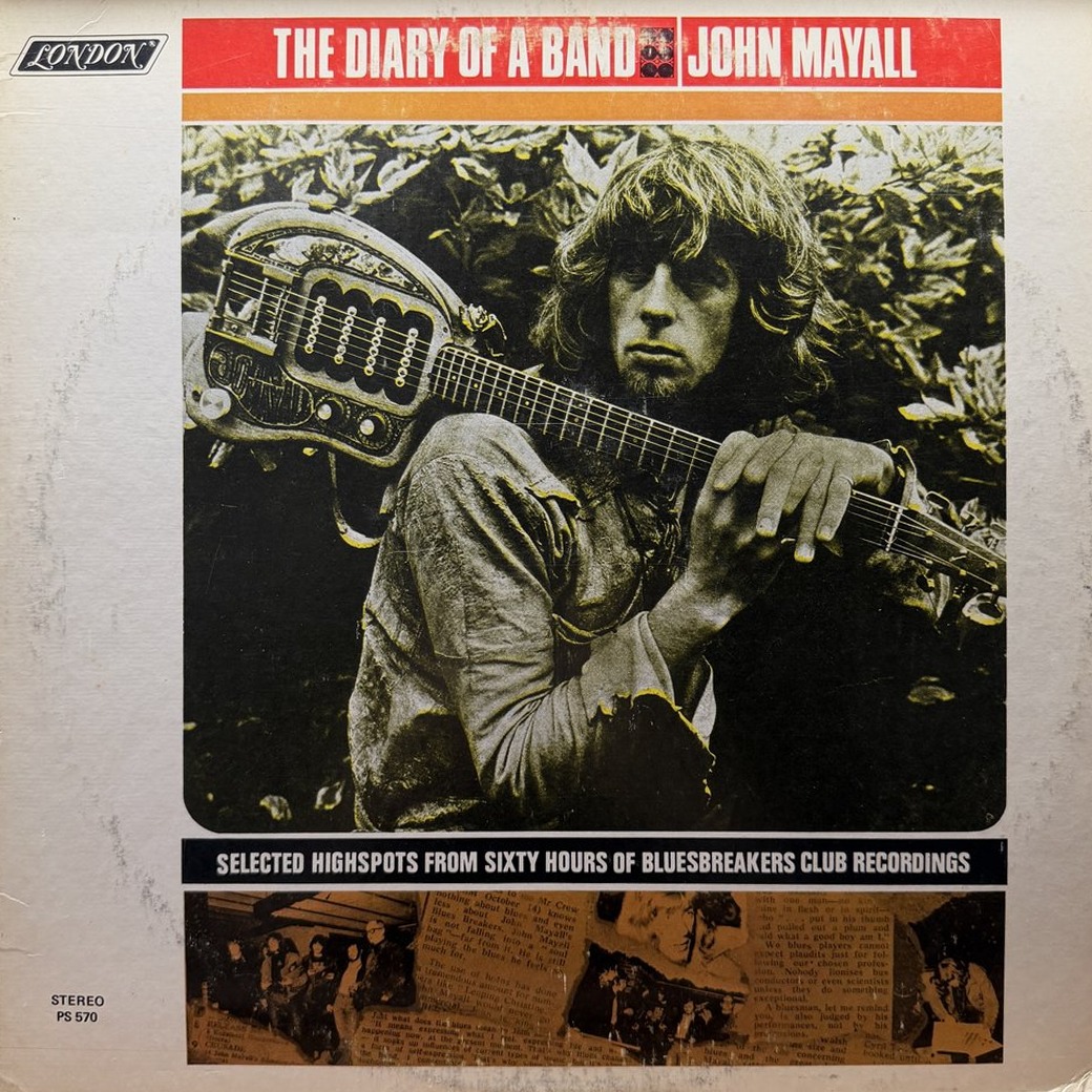 John Mayall 〈The Diary Of A Band - Selected Highspots From Sixty Hours Of Bluesbreakers Club Recordings〉 자켓