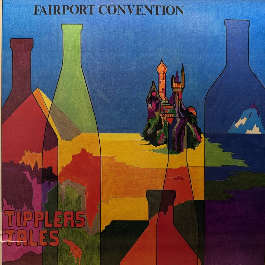 Fairport Convention 〈Tipplers Tales〉 자켓