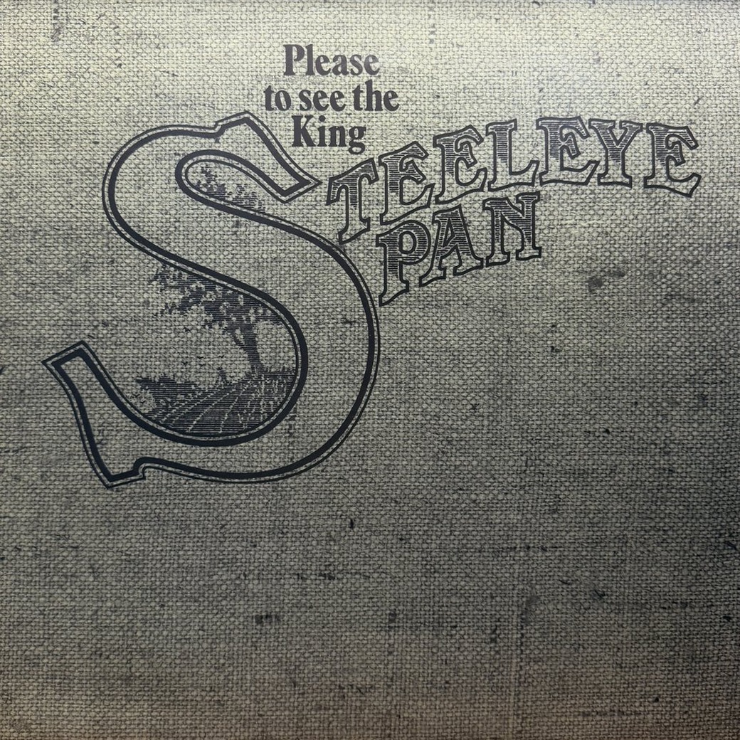 Steeleye Span 〈Please To See The King〉 자켓