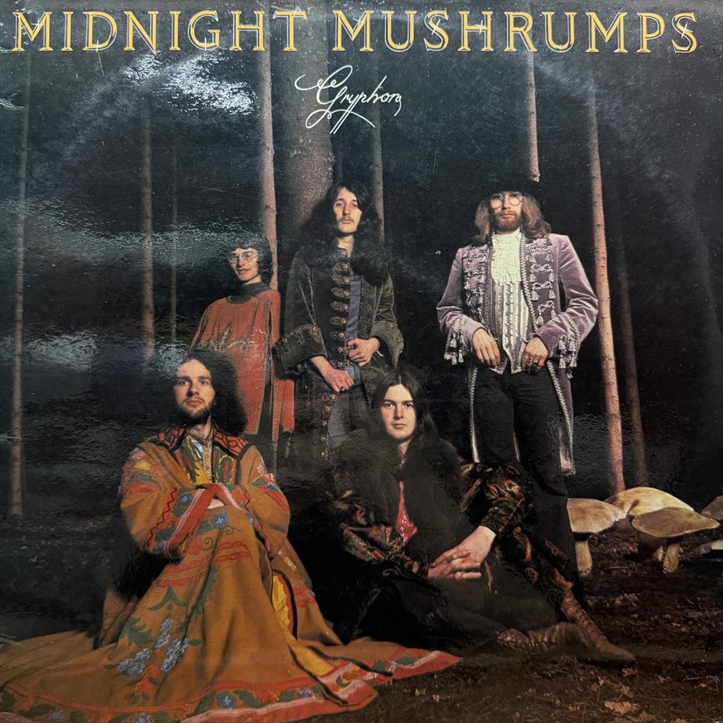 Gryphon 〈Midnight Mushrumps〉 자켓