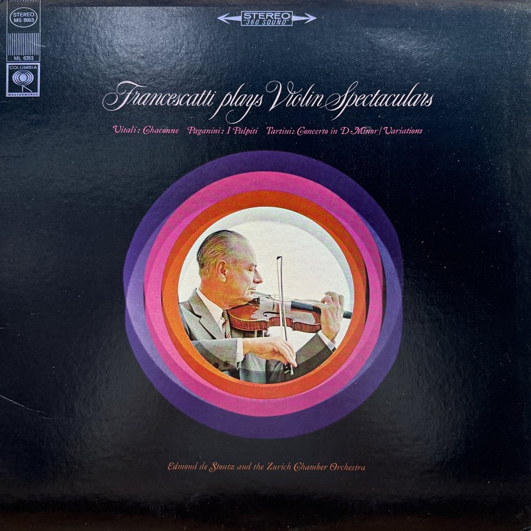 Zino Francescatti, Edmond De Stoutz, Zurich Chamber Orchestra, Tommaso Vitali, Niccolo Paganini, Giuseppe Tartini 〈Francescatti Plays Violin Spectaculars〉 자켓