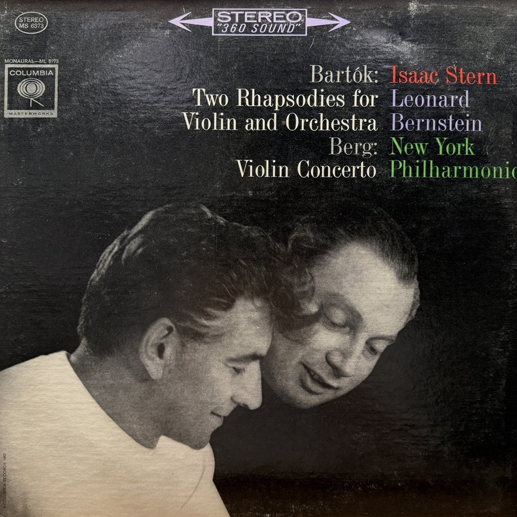 Bartók / Berg - Isaac Stern, Leonard Bernstein, New York Philharmonic 〈Two Rhapsodies For Violin And Orchestra / Violin Concerto〉 자켓