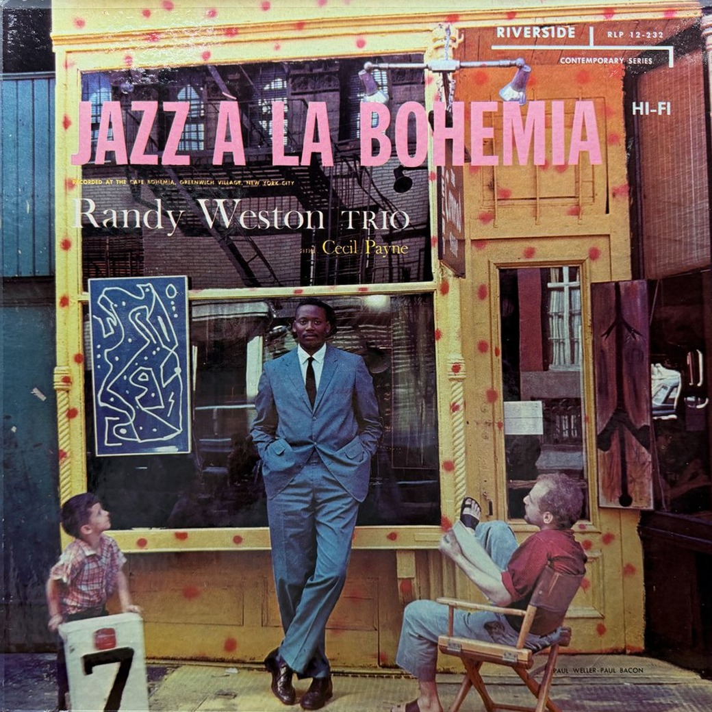 Randy Weston Trio And Cecil Payne 〈Jazz A La Bohemia〉 자켓