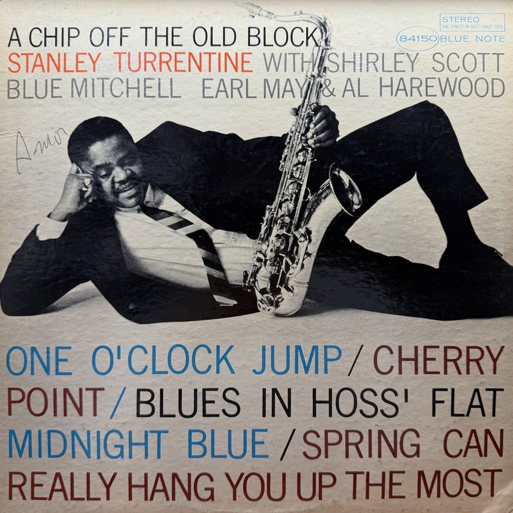 Stanley Turrentine 〈A Chip Off The Old Block〉 자켓