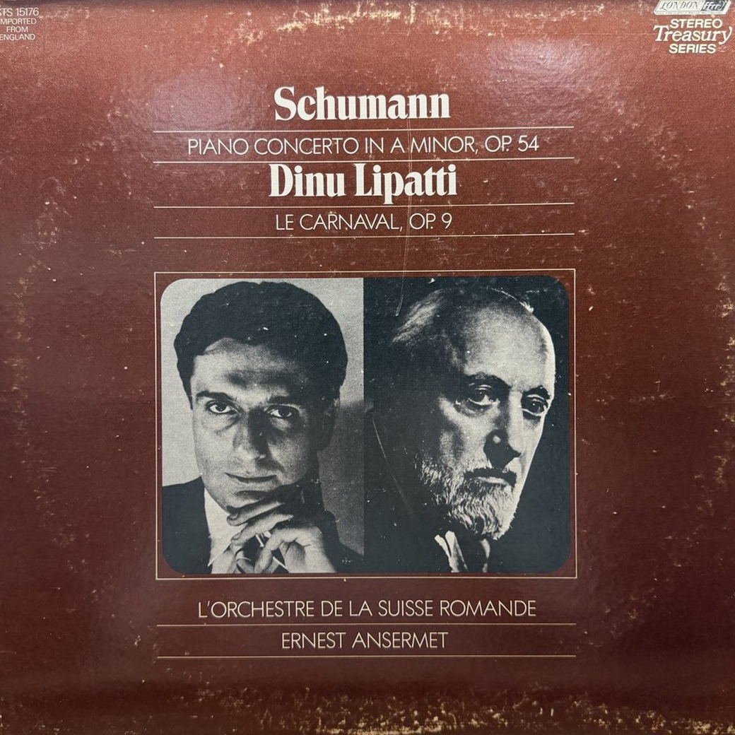 Schumann, Dinu Lipatti, L'Orchestre De La Suisse Romande, Ernest Ansermet 〈Piano Concerto in A Minor, Op. 54 / Le Carnaval〉 자켓